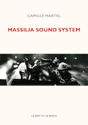 Massilia Sound System [ancienne édition]